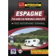 Guide aires gratuites : Guide Aires et Parkings gratuits Espagne Trailer's Park