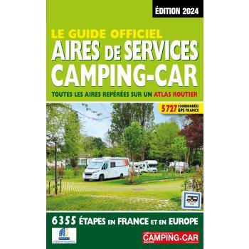 Le guide officiel Aires de services camping-car 2024