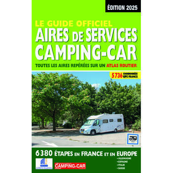 Le Guide Officiel des Aires de Services Camping-car 2025